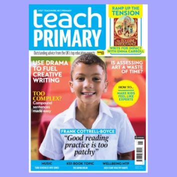 The front cover of Teach Primary issue 18.6