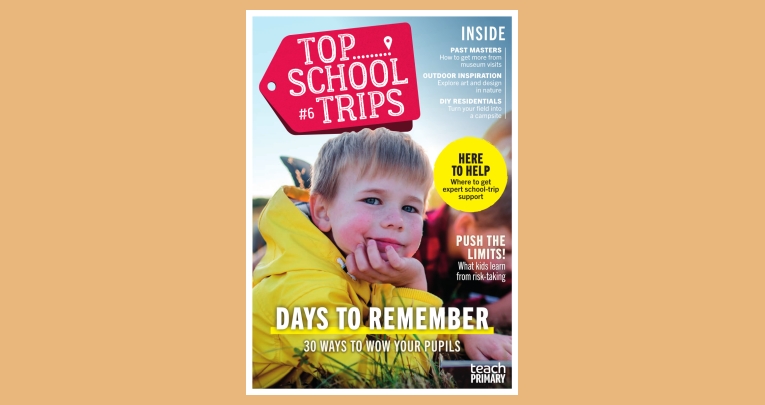 The front cover of Top School Trips Primary issue 6